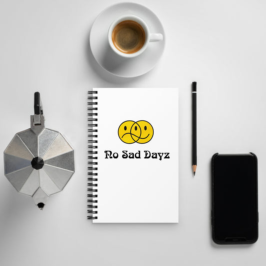 No Sad Dayz Journal - Write Your Way to Happiness