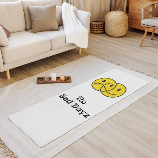 No Sad Dayz Yoga Mat - Find Your Inner Peace with Every Practice